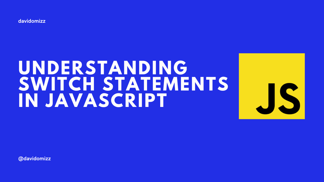 Understanding Switch Statements in JavaScript